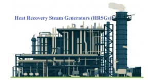 How a Heat Recovery Steam Generator (HRSG) Works