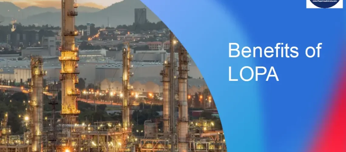 Benefits of LOPA