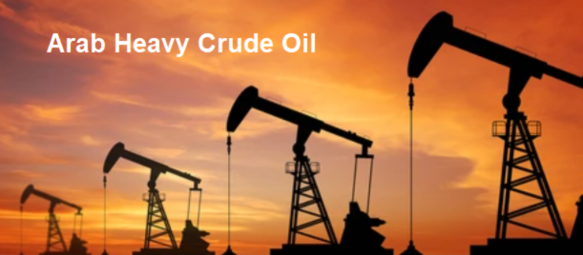 Arab Heavy Crude